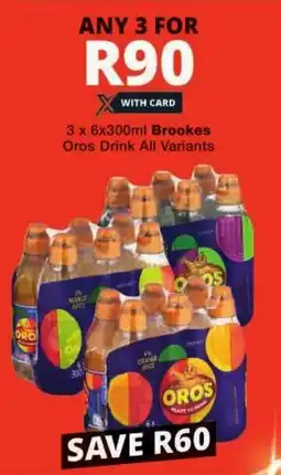 Checkers Brookes Oros Drink All Variants offer