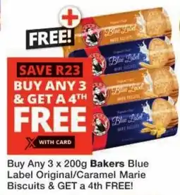 Checkers Bakers Blue Label Original/ Caramel Marie Biscuits offer