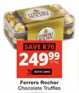 Checkers Ferrero Rocher Chocolate Truffles offer
