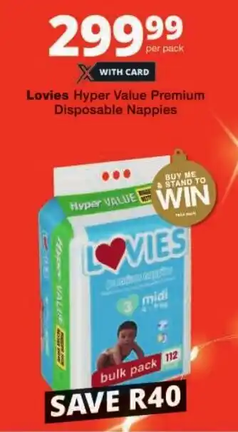 Checkers Lovies Hyper Value Premium Disposable Nappies offer