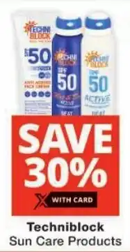 Checkers Techniblock Sun Care Products offer