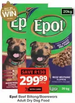 Checkers Epol Beef Biltong/ Boerewors Adult Dry Dog Food offer