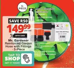 Checkers Mr. Gardener Reinforced Garden Hose with Fittings offer
