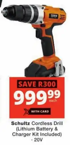 Checkers Schultz Cordless Drill offer