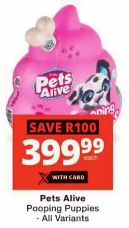 Checkers Pets Alive Pooping Puppies offer