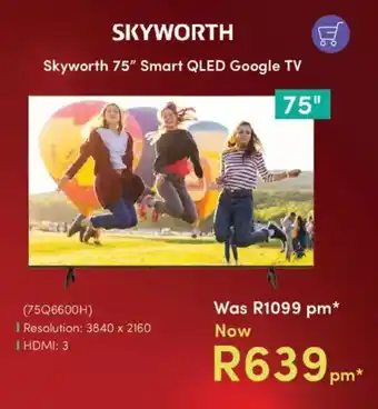 Teljoy Skyworth 75" Smart QLED Google TV offer