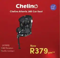 Teljoy Chelino Atlantis 360 Car Seat offer