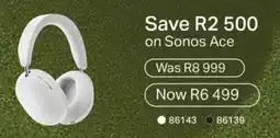 Hirsch's Sonos Ace offer