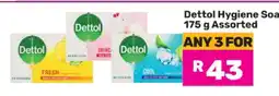 Game Dettol Hygiene Soap 175 g Assorted offer