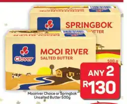 Pick n Pay Hypermarket Mooiriver Choice or Springbok Unsalted Butter 500g offer