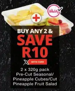Checkers Pre-Cut Seasonal/ Pineapple Cubes/ Cut Pineapple Fruit Salad offer