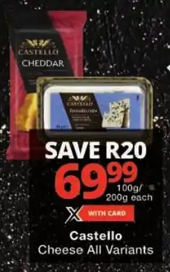 Checkers Castello Cheese All Variants offer