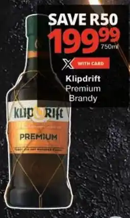 Checkers Klipdrift Premium Brandy offer