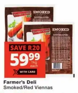 Checkers Farmer's Deli Smoked/ Red Viennas offer