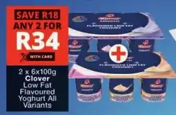 Checkers Clover Low Fat Flavoured Yoghurt All Variants offer