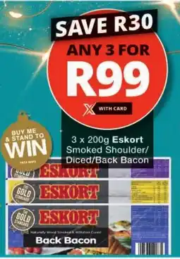Checkers Eskort Smoked Shoulder/ Diced/ Back Bacon offer