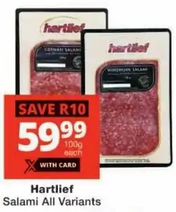 Checkers Hartlief Salami All Variants offer
