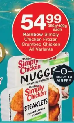 Checkers Rainbow Simply Chicken Frozen Crumbed Chicken All Variants offer