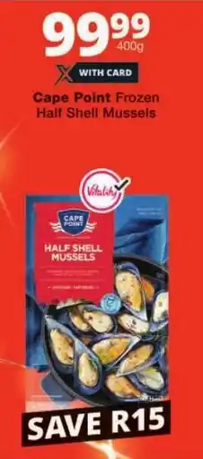 Checkers Cape Point Frozen Half Shell Mussels offer