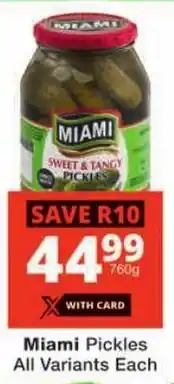 Checkers Miami Pickles All Variants offer