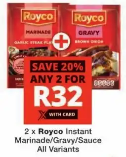 Checkers Royco Instant Marinade/ Gravy/ Sauce All Variants offer