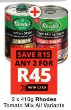 Checkers Rhodes Tomato Mix All Variants offer