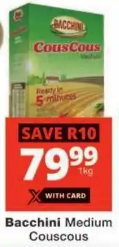 Checkers Bacchini Medium Couscous offer