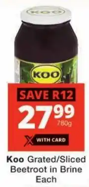 Checkers Koo Grated/ Sliced Beetroot in Brine offer