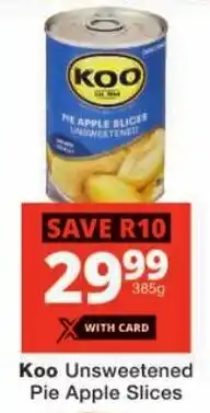 Checkers Koo Unsweetened Pie Apple Slices offer