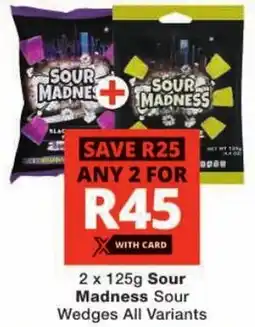 Checkers Sour Madness Sour Wedges All Variants offer