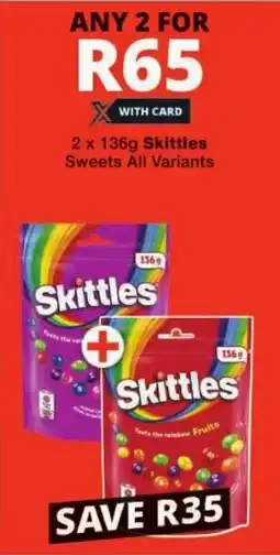 Checkers Skittles Sweets All Variants offer