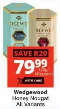 Checkers Wedgewood Honey Nougat All Variants offer