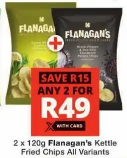 Checkers Flanagan's Kettle Fried Chips All Variants offer
