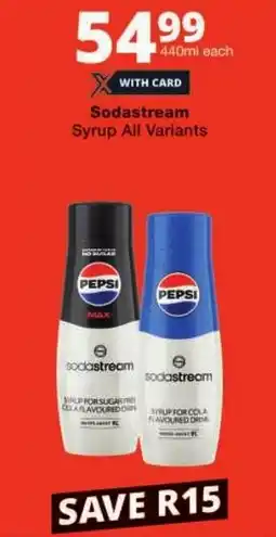 Checkers Sodastream Syrup All Variants offer