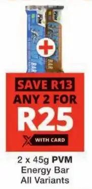 Checkers PVM Energy Bar All Variants offer