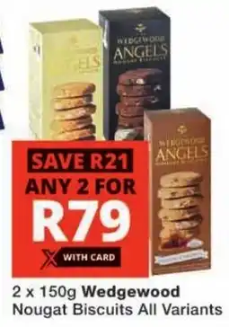 Checkers Wedgewood Nougat Biscuits All Variants offer