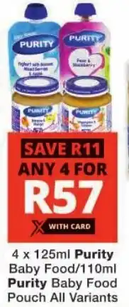 Checkers Purity Baby Food/ Purity Baby Food Pouch All Variants offer