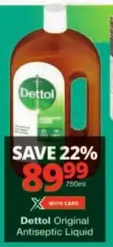 Checkers Dettol Original Antiseptic Liquid offer