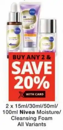 Checkers Nivea Moisture/ Cleansing Foam All Variants offer