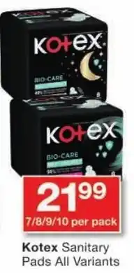 Checkers Kotex Sanitary Pads All Variants offer