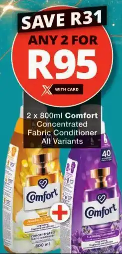 Checkers Comfort Concentrated Fabric Conditioner All Variants offer