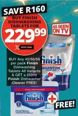 Checkers Finish Dishwashing Tablets All Variants offer