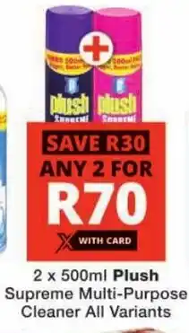 Checkers Plush Supreme Multi-Purpose Cleaner All Variants offer