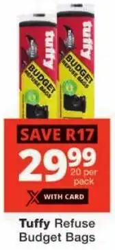 Checkers Tuffy Refuse Budget Bags offer