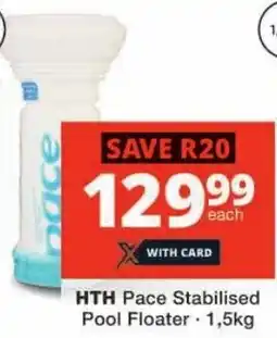 Checkers HTH Pace Stabilised Pool Floater offer