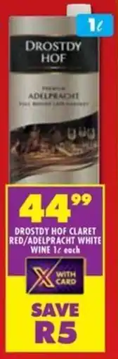 Shoprite Liquor Drostdy hof claret red/ adelpracht white wine offer