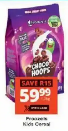 Checkers Hyper Froozels Kids Cereal offer