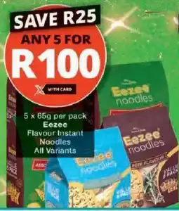 Checkers Hyper Eezee Flavour Instant Noodles All Variants offer