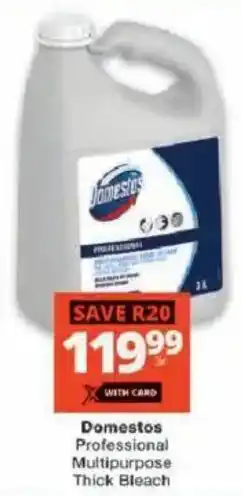 Checkers Hyper Domestos Professional Multipurpose Thick Bleach offer