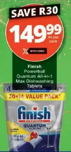 Checkers Hyper Finish Powerball Quantum All-in-1 Max Dishwashing Tablets offer
